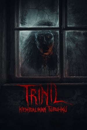 Nonton Film Trinil: Kembalikan Tubuku (2024) Terbaru Nonton Film Trinil: Kembalikan Tubuku (2024) Terbaru