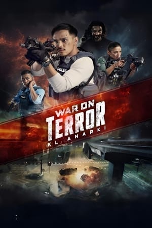 Nonton Film War On Terror: KL Anarchy (2023) Terbaru