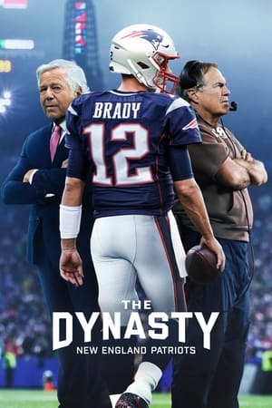 Nonton Film The Dynasty: New England Patriots (2024) Terbaru Nonton Film The Dynasty: New England Patriots (2024) Terbaru