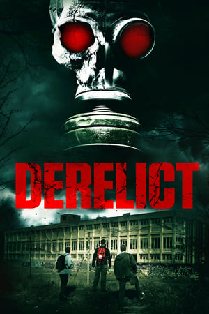Nonton Film Derelict (2017) Terbaru Nonton Film Derelict (2017) Terbaru