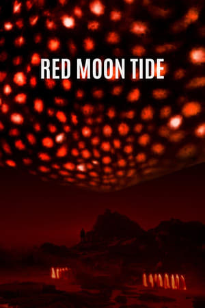 Nonton Film Red Moon Tide (2020) Terbaru Nonton Film Red Moon Tide (2020) Terbaru
