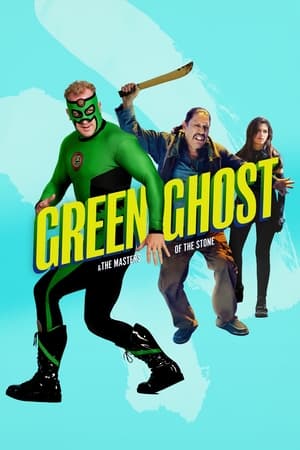 Nonton Film Green Ghost and the Masters of the Stone (2022) Terbaru Nonton Film Green Ghost and the Masters of the Stone (2022) Terbaru