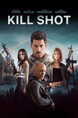 Nonton Film Kill Shot (2023) Terbaru Nonton Film Kill Shot (2023) Terbaru