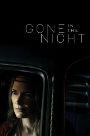 Nonton Film Gone in the Night (2022) Terbaru