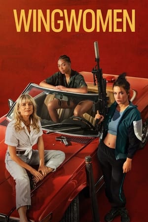 Nonton Film Wingwomen (2023) Terbaru