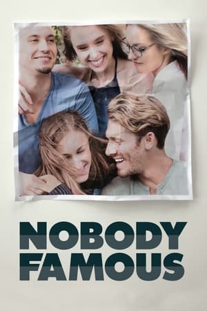Nonton Film Nobody Famous (2018) Terbaru
