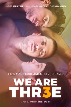 Nonton Film We Are Thr3e (2018) Terbaru Nonton Film We Are Thr3e (2018) Terbaru
