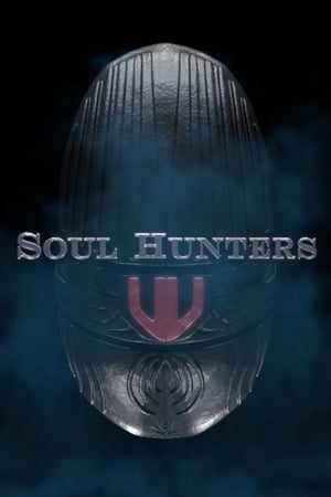 Nonton Film Soul Hunters (2019) Terbaru