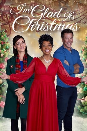 Nonton Film I’m Glad It’s Christmas (2022) Terbaru Nonton Film I’m Glad It’s Christmas (2022) Terbaru
