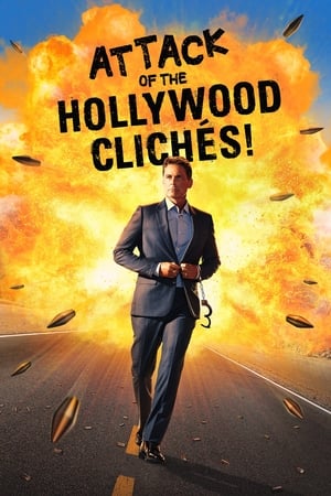 Nonton Film Attack of the Hollywood Clichés! (2021) Terbaru Nonton Film Attack of the Hollywood Clichés! (2021) Terbaru