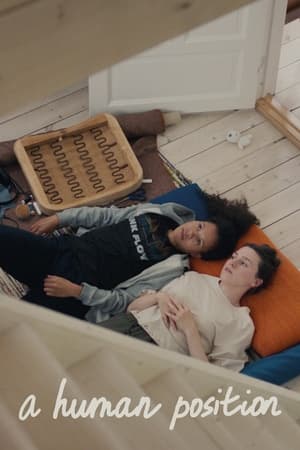 Nonton Film A Human Position (2022) Terbaru Nonton Film A Human Position (2022) Terbaru