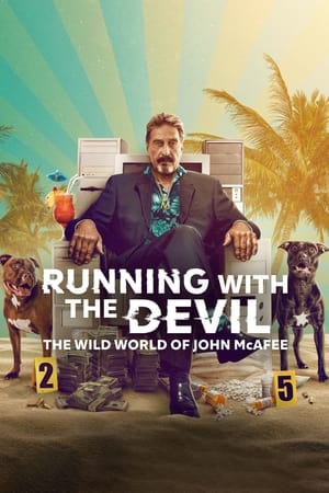 Nonton Film Running with the Devil: The Wild World of John McAfee (2022) Terbaru