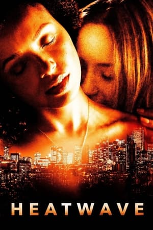 Nonton Film Heatwave (2022) Terbaru Nonton Film Heatwave (2022) Terbaru