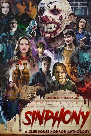 Nonton Film Sinphony: A Clubhouse Horror Anthology (2022) Terbaru Nonton Film Sinphony: A Clubhouse Horror Anthology (2022) Terbaru