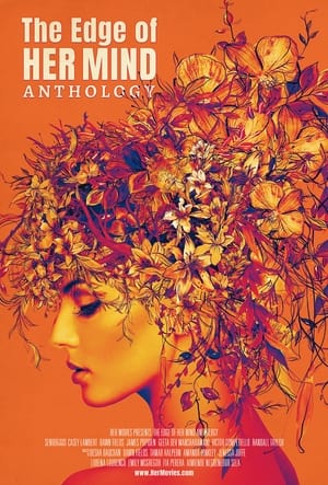 Nonton Film The Edge of Her Mind Anthology (2022) Terbaru