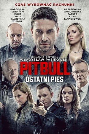 Nonton Film Pitbull. Last Dog (2018) Terbaru Nonton Film Pitbull. Last Dog (2018) Terbaru