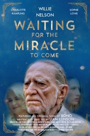 Nonton Film Waiting for the Miracle to Come (2019) Terbaru Nonton Film Waiting for the Miracle to Come (2019) Terbaru