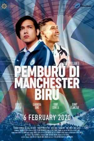 Nonton Film Hunter in the Blue Side of Manchester (2020) Terbaru Nonton Film Hunter in the Blue Side of Manchester (2020) Terbaru
