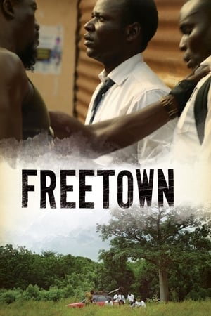 Nonton Film Freetown (2015) Terbaru
