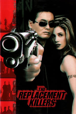 Nonton Film The Replacement Killers (1998) Terbaru Nonton Film The Replacement Killers (1998) Terbaru