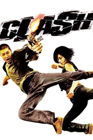 Nonton Film Clash (2009) Terbaru Nonton Film Clash (2009) Terbaru