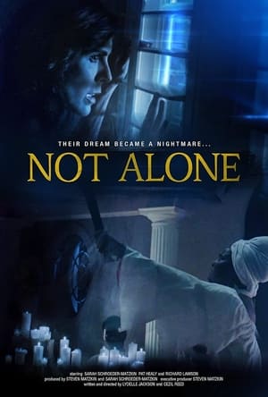 Nonton Film Not Alone (2021) Terbaru