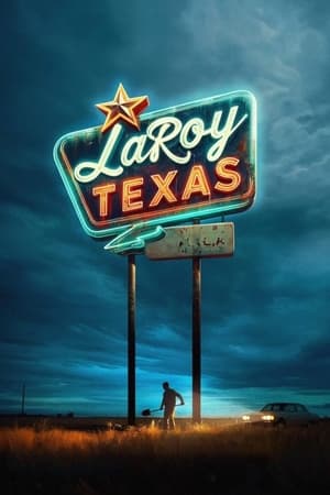 Nonton Film LaRoy, Texas (2024) Terbaru Nonton Film LaRoy, Texas (2024) Terbaru