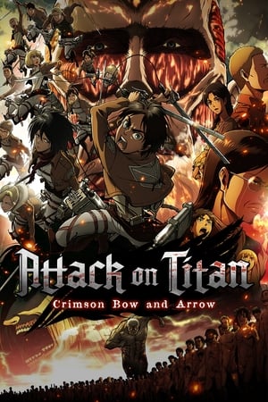 Nonton Film Attack on Titan: Crimson Bow and Arrow (2014) Terbaru Nonton Film Attack on Titan: Crimson Bow and Arrow (2014) Terbaru