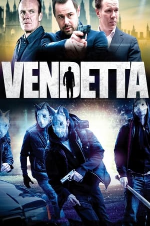 Nonton Film Vendetta (2013) Terbaru Nonton Film Vendetta (2013) Terbaru