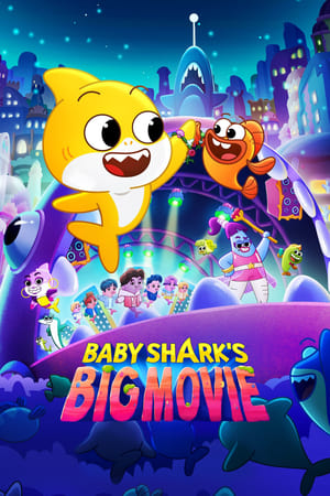 Nonton Film Baby Shark’s Big Movie (2024) Terbaru Nonton Film Baby Shark’s Big Movie (2024) Terbaru