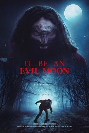 Nonton Film It Be an Evil Moon (2023) Terbaru