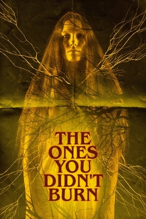 Nonton Film The Ones You Didn’t Burn (2022) Terbaru Nonton Film The Ones You Didn’t Burn (2022) Terbaru