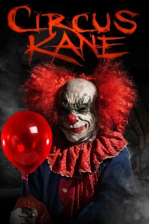 Nonton Film Circus Kane (2017) Terbaru