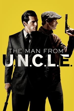 Nonton Film The Man from U.N.C.L.E. (2015) Terbaru