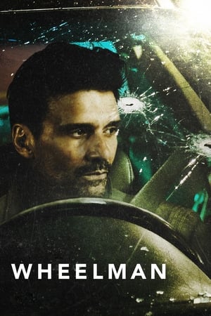 Nonton Film Wheelman (2017) Terbaru