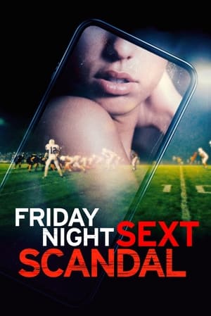 Nonton Film Friday Night Sext Scandal (2024) Terbaru