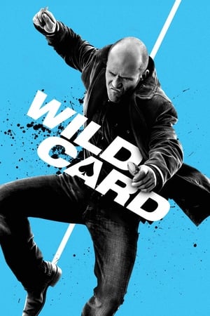 Nonton Film Wild Card (2015) Terbaru Nonton Film Wild Card (2015) Terbaru