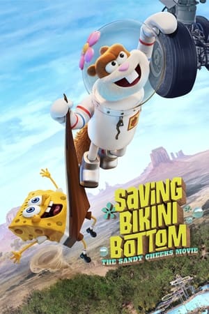 Nonton Film Saving Bikini Bottom: The Sandy Cheeks Movie (2024) Terbaru Nonton Film Saving Bikini Bottom: The Sandy Cheeks Movie (2024) Terbaru