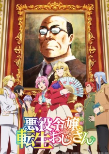 Nonton Film Akuyaku Reijou Tensei Ojisan – Episode 1 Terbaru