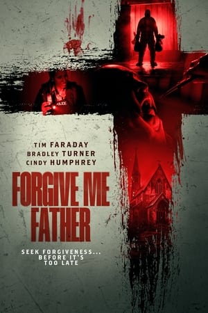 Nonton Film Forgive Me Father (2024) Terbaru Nonton Film Forgive Me Father (2024) Terbaru