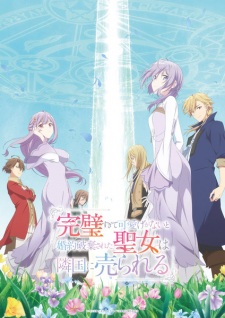Nonton Film Kanpekisugite Kawaige ga Nai to Konyaku Haki sareta Seijo wa Ringoku ni Urareru – Episode 11 Terbaru