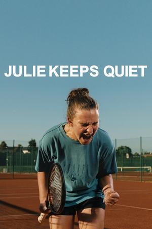 Nonton Film Julie Keeps Quiet (2024) Terbaru