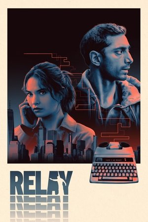 Nonton Film Relay (2025) Terbaru