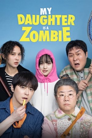 Nonton Film My Daughter is a Zombie (2025) Terbaru