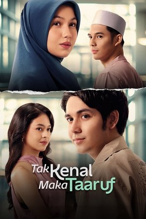 Nonton Film Tak Kenal Maka Taaruf (2025) Terbaru Nonton Film Tak Kenal Maka Taaruf (2025) Terbaru