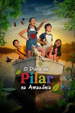 Nonton Film Pilar’s Diary in the Amazon (2025) Terbaru