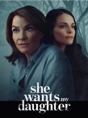 Nonton Film She Wants My Daughter (2025) Terbaru Nonton Film She Wants My Daughter (2025) Terbaru
