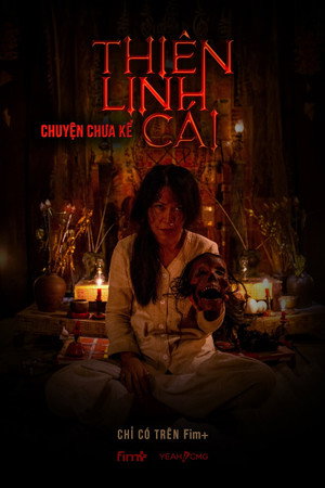 Nonton Film Thiên Linh Cái: Chuyện Chưa Kể Terbaru